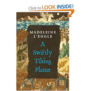 A Swiftly Tilting Planet (Madeleine L'Engle's Time Quintet)