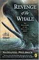 Revenge of the Whale: The True Story of the Whaleship Essex, Adapted for Young People from In The Heart of the Sea