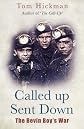 Called up - Sent Down: