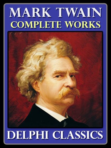 Complete Works of Mark Twain (Illustrated)