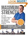 Maximum Strength: Get Your Strongest Body in 16 Weeks with the Ultimate Weight-training Program