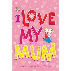 I Love My Mum