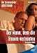Der Mann, dem die Frauen vertrauten - Der Serienm�rder Horst David