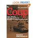 The Coup: 1953, The CIA, and The Roots of Modern U.S.-Iranian Relations