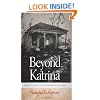Beyond Katrina: A Meditation on the Mississippi Gulf Coast (Sarah Mills Hodge Fund Publication)