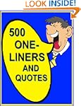 500 ONE-LINERS AND QUOTES