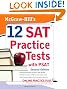 McGraw-Hill's 12 SAT Practice Tests with PSAT, 2ed (McGraw-Hill's 12 Practice Sats & PSAT)