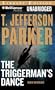 The Triggerman's Dance