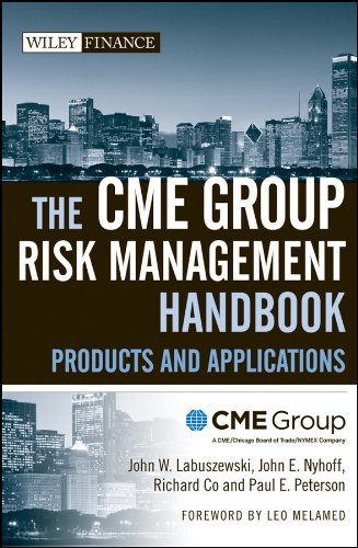 The CME Group Risk Management Handbook: Products and Applications (Wiley Finance)