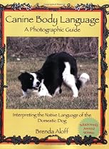 Canine Body Language - A Photographic Guide