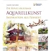 Die Kunst-Akademie Aquarellkunst: Inspiration aus Fernost