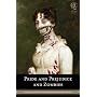 Pride and Prejudice and Zombies