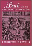 Bach and the Patterns of Invention