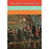 latin america in colonial times