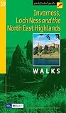 Inverness, Loch Ness and the North East Highlands : walks