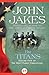 The Titans (The Kent Family Chronicles)