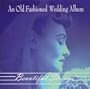 Old Fashioned Wedding Album