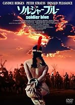 DVD名画劇場 ソルジャー・ブルー<HDリマスター版>