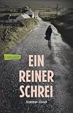 Ein reiner Schrei - Siobhan Dowd