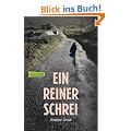 Ein reiner Schrei