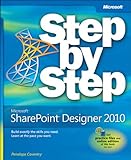 Microsoft SharePoint Designer 2010 step by step