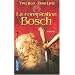 La conspiration Bosch