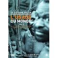 L'Usage du monde - Vol. 2