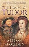 The House of Tudor