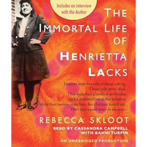 The Immortal Life of Henrietta Lacks