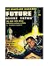Search : Future Science Fiction December 1958 (The Space Age Magazine, No.40)