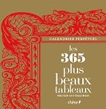 Calendrier 365 plus beaux tableaux du monde