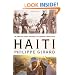 Haiti: The Tumultuous History - From Pearl of the Caribbean to Broken Nation