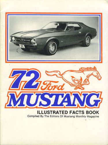 (1972) '72 Ford Mustang Illustrated Facts Book 