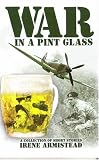 War in a Pint Glass