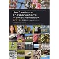 The Freelance Photographer's Market Handbook 2012