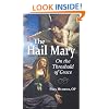 The Hail Mary: On the Threshold of Grace