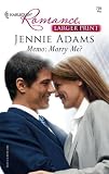 Memo: Marry Me? (Harlequin Romance)