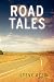Book cover of ROAD TALES: A Rambling of Motorcycle Stories.