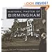Historic Photos of Birmingham