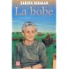 La bobe (Coleccion Popular (Fondo de Cultura Economica)) (Spanish Edition)