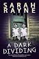 A Dark Dividing
