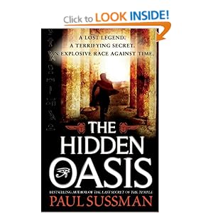 The Hidden Oasis  - Paul Sussman