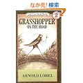 Grasshopper on the Road (I Can Read Book 2)