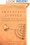 Imperfect Justice: Looted Assets, Slave Labor, and the Unfinished Business of World War II