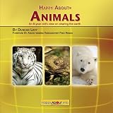 Happy about Animals: An 8-Year-Old's View on Sharing the Earth