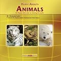 Happy About Animals: An 8-Year-Old's View on Sharing the Earth