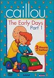 DVD : Caillou - The Early Days - Part 1