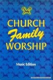 Church family worship