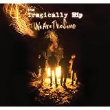 We Are the Sameby The Tragically Hip