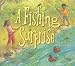 A Fishing Surprise!